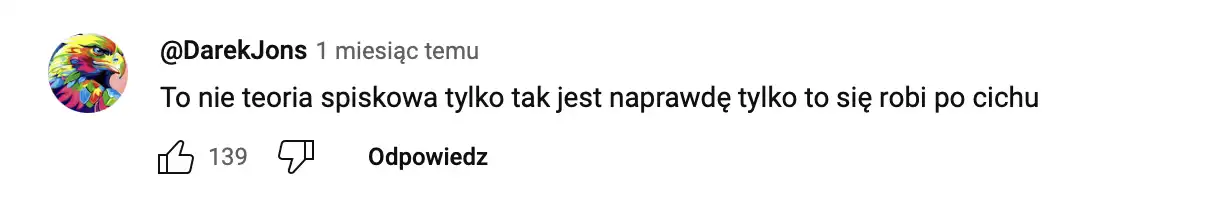 Komentarze pod filmami Atora ktore pokazuja ze sa osoby ktore wierza w to co mowi Ator
